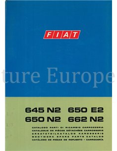 1969 FIAT 645 N2 | 650 E2 | 650 N2 | 662 N2 SPARE PARTS BODYWORK CATALOG