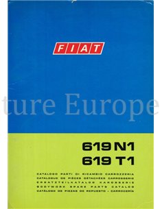 1972 FIAT 619 N1 | 619 T1  CARROSSERIE ONDERDELENHANDBOEK 