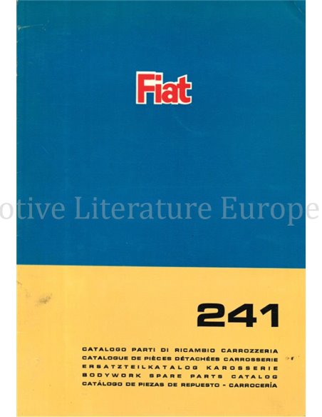 1974 FIAT 241 SPARE PARTS BODYWORK CATALOG