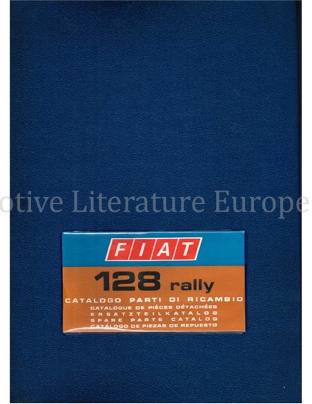 1973 FIAT 128 RALLY SPARE PARTS CATALOG