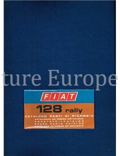 1973 FIAT 128 RALLY ONDERDELENHANDBOEK 
