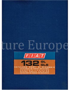 1974 FIAT 132 GL | GLS SPARE PARTS CATALOG