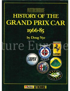 HISTORY OF THE GRAND PRIX CAR 1966 - 85 (AUTOCOURSE)