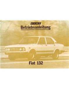 1978 FIAT 132 BETRIEBSANLEITUNG DEUTSCH