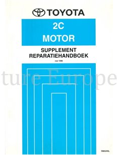 1996 TOYOTA COROLLA 2C MOTOR (ZUSATZ) WERKSTATTHANDBUCH NIEDERLÄNDISCH