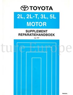 1997 TOYOTA HILUX 2L | 2L-T | 3L | 5L MOTOR (ZUSATZ) WERKSTATTHANDBUCH NIEDERLÄNDISCH