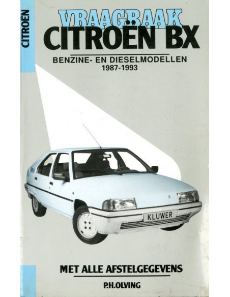 1987 - 1993 CITROEN BX VRAAGBAAK NEDERLANDS