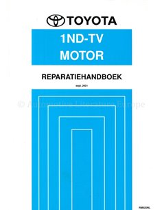 2001 TOYOTA YARIS (VERSO) 1ND-TV MOTOR WERKPLAATSHANDBOEK NEDERLANDS
