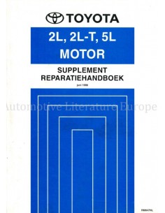 1998 TOYOTA HIACE | HILUX | DYNA (100 | 150)  (2L | 2L-T | 5L) MOTOR (SUPPLEMENT) WERKPLAATSHANDBOEK NEDERLANDS