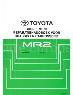 1996 TOYOTA MR2 CHASSIS & BODY (SUPPLEMENT) WORKSHOP MANUAL DUTCH