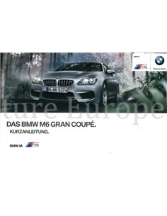 2014 BMW M6 GRAN COUPE VERKORT INSTRUCTIEBOEKJE DUITS