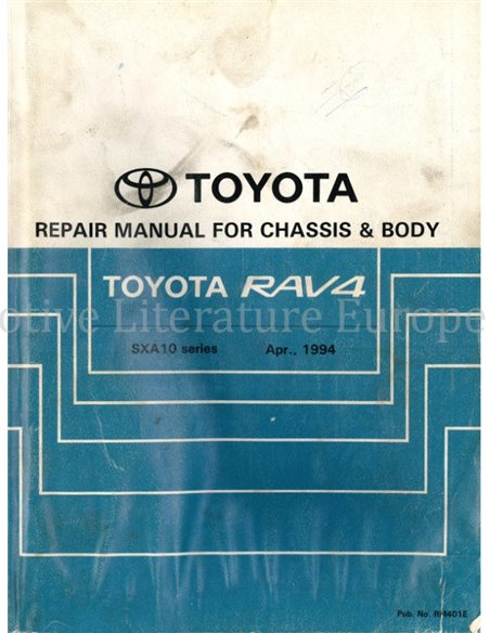 1994 TOYOTA RAV4 FAHRWERK & KAROSSERIE WERKSTATTHANDBUCH ENGLISCH