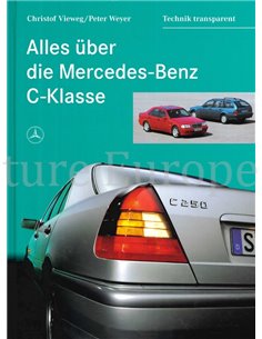 ALLES ÜBER DIE MERCEDES-BENZ C-KLASSE, TECHNIK TRANSPARANT