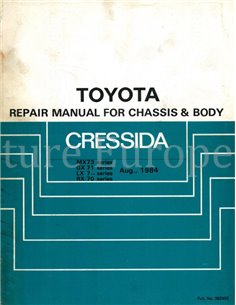 1985 TOYOTA CRESSIDA CHASSIS & BODY WORKSHOP MANUAL ENGLISH