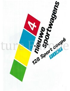 1973 FIAT 128 SPORT COUPE BROCHURE DUTCH