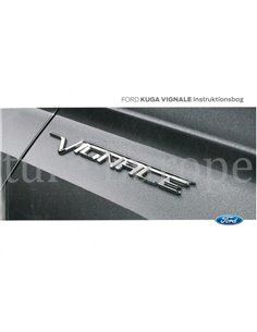 2019 FORD KUGA VIGNALE BEDIENUNGSANLEITING DÄNISCH