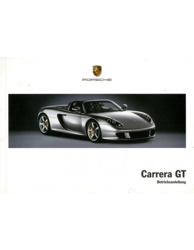 2005 PORSCHE CARRERA GT INSTRUCTIEBOEKJE DUITS