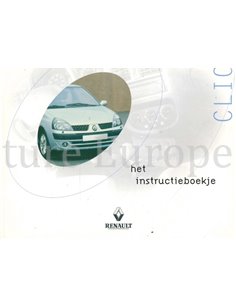 2001 RENAULT CLIO INSTRUCTIEBOEKJE NEDERLANDS