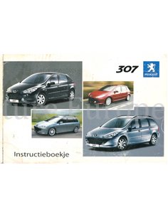2006 PEUGEOT 307 BETRIEBSANLEITUNG NIEDERLÄNDISCH