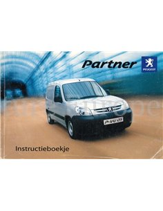 2005 PEUGEOT PARTNER OWNERS MANUAL DUTCH