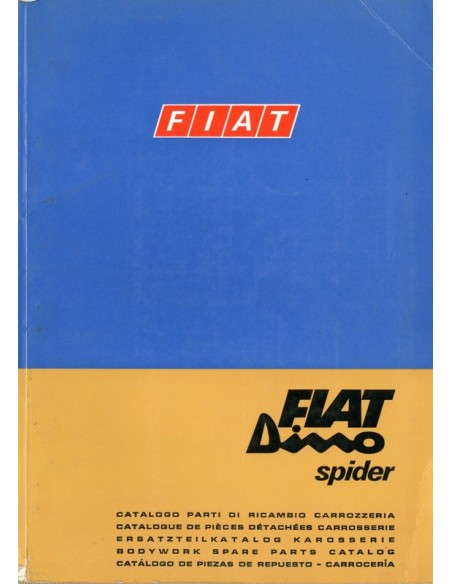 1968 FIAT DINO SPIDER CARROSSERIE ONDERDELENHANDBOEK 