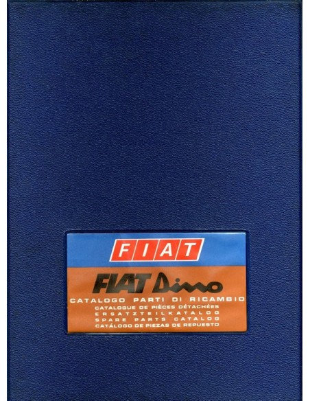 1970 FIAT DINO COUPE & SPIDER ONDERDELENHANDBOEK 