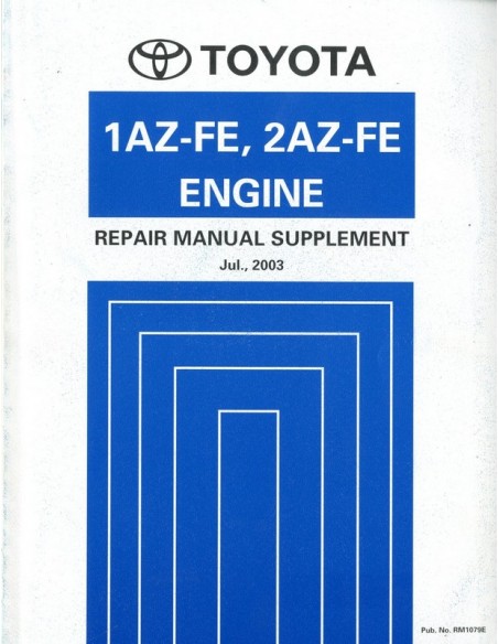 2003 TOYOTA RAV4 1AZ-FE 2AZ-FE MOTOR WERKPLAATSHANDBOEK