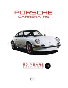 PORSCHE CARRERA RS 50 YEARS 1972-2022 (LIMITED 443/500)