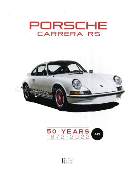 PORSCHE CARRERA RS 50 YEARS 1972-2022 (LIMITIERT 443/500)