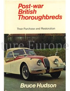 POST-WAR BRITISH THOROUGHBREDS, THEIR PURCHASE AND RESTORATION