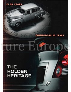 THE HOLDEN HERITAGE ( FJ 50 YEARS - COMMODORE 25 YEARS)