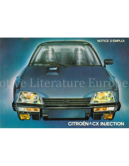 1985 CITROEN CX INJECTION INSTRUCTIEBOEKJE FRANS