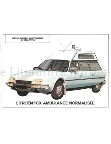 1985 CITROEN CX AMBULANCE INSTRUCTIEBOEKJE FRANS