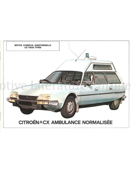 1985 CITROEN CX KRANKENWAGEN BETRIEBSANLEITUNG FRANZÖSISCH