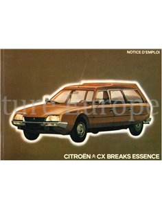 1979 CITROEN CX BREAKS ESSENCE BETRIEBSANLEITUNG FRANZÖSISCH