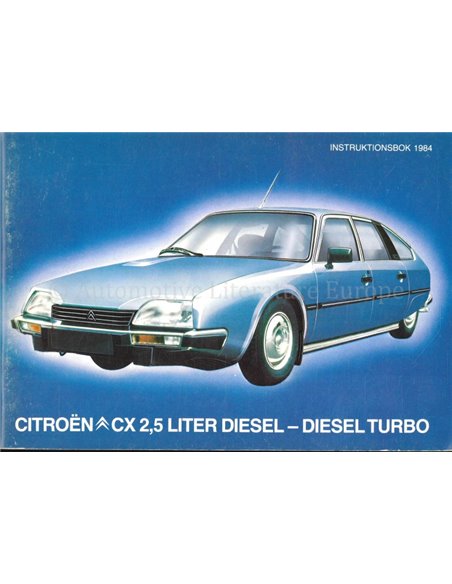 1984 CITROËN CX DIESEL TURBO INSTRUCTIEBOEKJE ZWEEDS