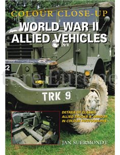 WORLD WAR II ALLIED VEHICLES (COLOUR CLOSE-UP)