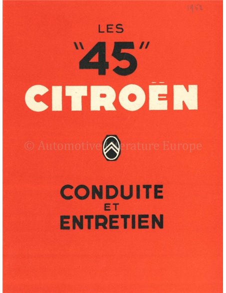 1952 CITROËN LES 45 INSTRUCTIEBOEKJE FRANS