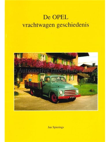 DE OPEL VRACHTWAGEN GESCHIEDENIS