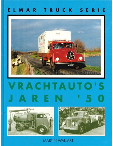 VRACHTAUTO'S JAREN '50 (ELMAR TRUCK SERIES)