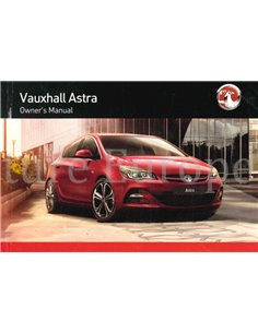 2015 VAUXHALL ASTRA OWNERS MANUAL ENGLISH