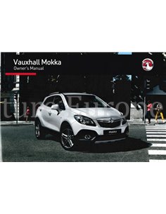 2016 VAUXHALL MOKKA BETRIEBSANNLEITUNG ENGLISCH