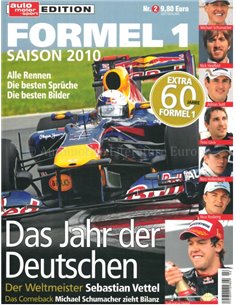 FORMEL 1 SAISON 2010: ALLE RENNEN - DIE BESTEN SPRÜCHE - DIE BESTEN BILDER (AUTO MOTOR UND SPORT EDITION)