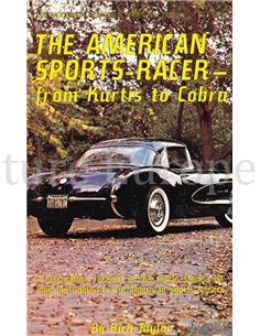 THE AMERICAN SPORTS-RACER - FROM KURTIS TO COBRA