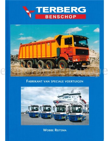 TERBERG BENSCHOP, FABRIKANT VAN SPECIALE VOERTUIGEN