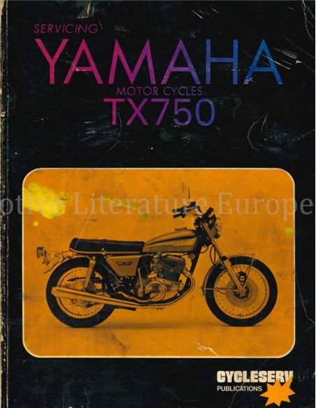 SERVICING MOTORCYCLES, YAMAHA TX 750