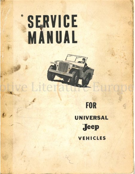 SERVICE MANUAL FOR UNIVERSAL JEEP VEHICLES