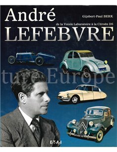 ANDRÉ LEFEBVRE, DE LA VOISIN LABARATOIRE A LA CITROËN DS