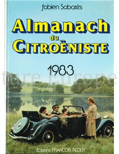 ALMANACH DU CITROËNISTE 1983