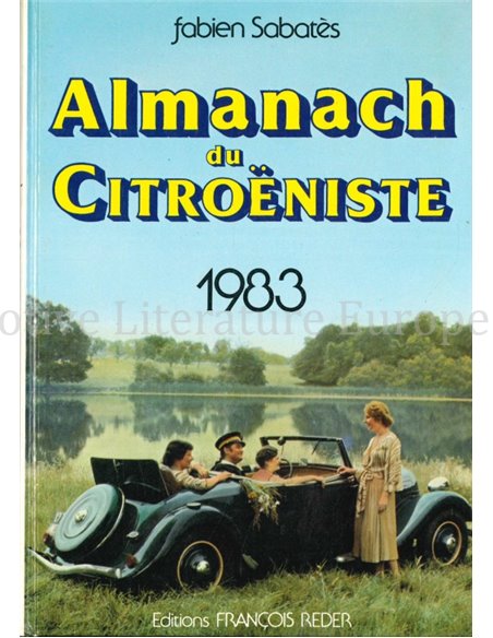 ALMANACH DU CITROËNISTE 1983